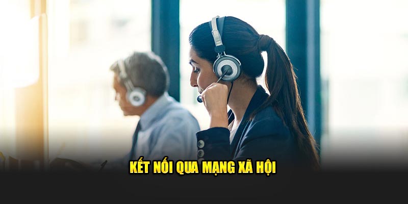 Kết nối qua mạng xã hội