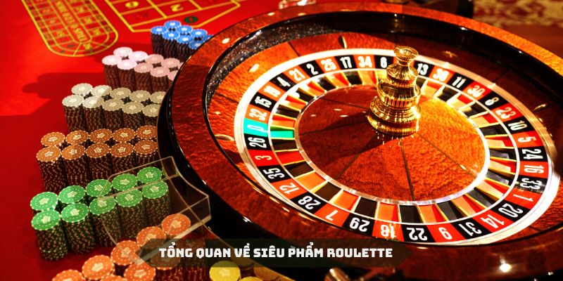 Siêu phẩm casino có nguồn gốc Âu Mỹ