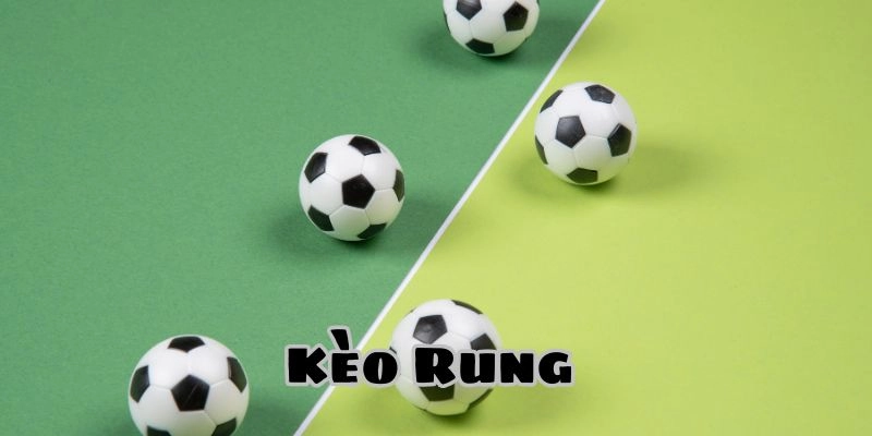 Kèo rung là gì - Khám Phá Cách Chơi Cá Cược Thú Vị Nhất